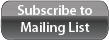 Subscribe to Mailing List